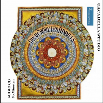 DIE NEUN CHÖRE DES ENGELS CD